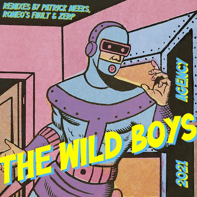 The Wild Boys - Zerp vs. Romeo's Fault Remix Edit