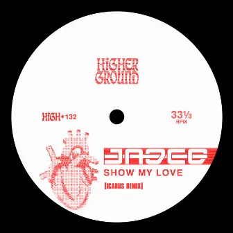 Show My Love (Icarus Remix) by JADED