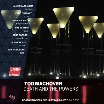 Tod Machover: Death and the Powers by Tod Machover