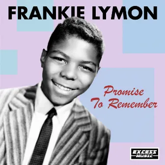 Promise To Remember by Frankie Lymon