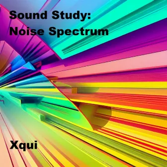 Sound Study: Noise Spectrum by Xqui