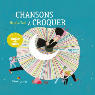 Chansons à croquer by Natalie Tual