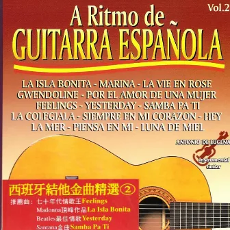 A Ritmo De Guitarra Española Vol. 2 by Antonio De Lucena