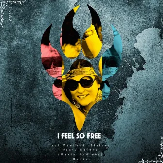 I Feel So Free (Remix) by Elektra