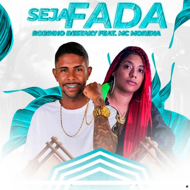 Seja Fada (feat. Mc Morena)