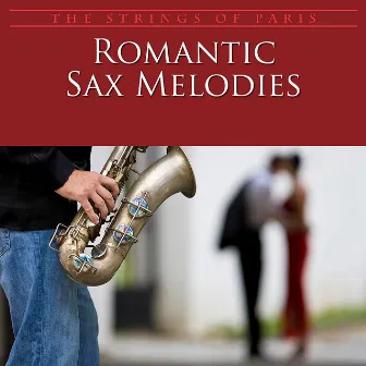 Romantic Sax Melodies by Bob Parker