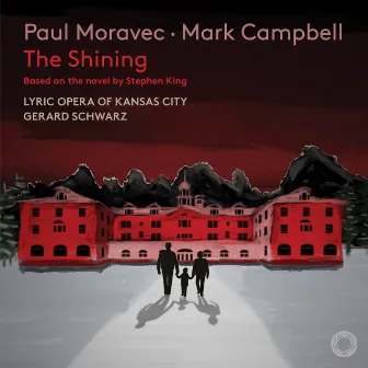 Moravec: The Shining by Paul Moravec