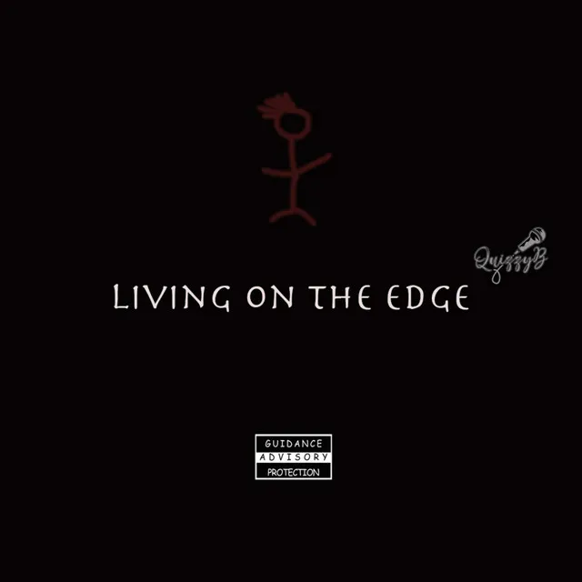 L.O.T.E (Living on the Edge)