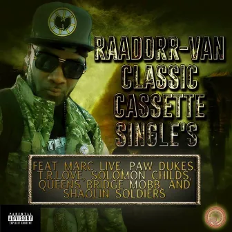 DA Classic Cassette Singles, Pt. 1 by Raaddrr Van