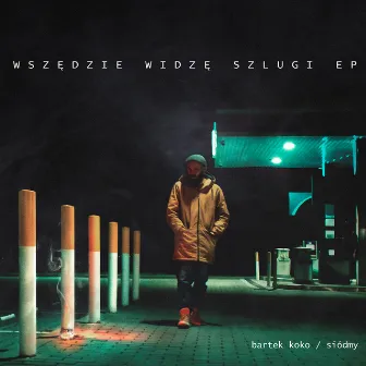 Wszędzie widzę szlugi by Siódmy