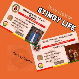 Stingy Life by Deelaw