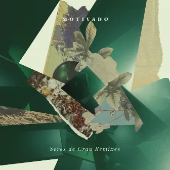 Seres de Crau Remixes by Motivado