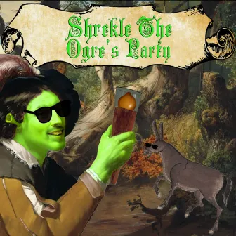 Shrekle The Ogre's Party by Bardcore