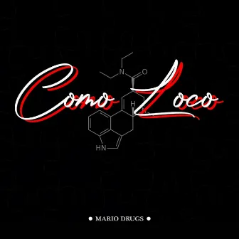 Como loco by Mario Drugs