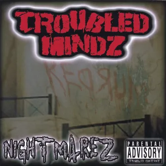 Nightmarez by Troubled Mindz