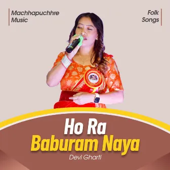 Ho Ra Baburam Naya by Krishna Devkota