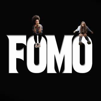 Fomo by New Fame