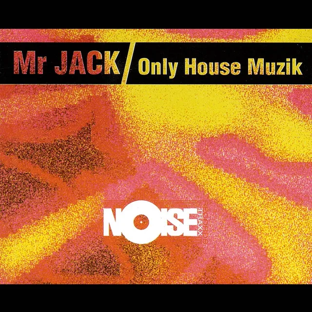 Only House Muzik