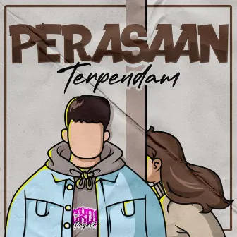 Perasaan Terpendam (Remastered 2023) by Lockdown Project