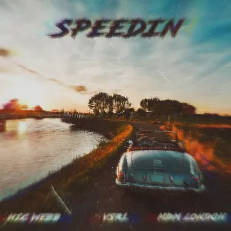 Speedin by YSRL