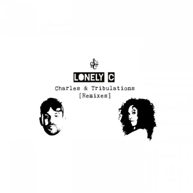 Charles & Tribulations (Remixes)