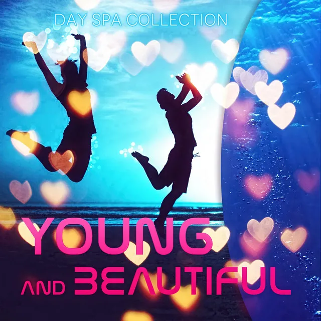 Young and Beautiful - Day Spa Collection, Instrumental Music with Nature Sounds for Massage Therapy, Music for Healing Through Sound and Touch, Serenity Relaxing Spa, Wellness Spa Lounge