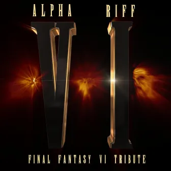 VI: Final Fantasy VI Tribute by Alpha Riff