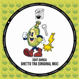 Ghetto Tra (Original Mix) by Sout Garcia