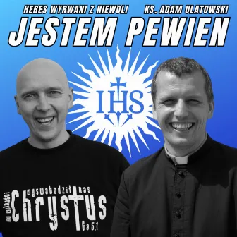 Jestem Pewien by Heres