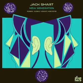 New Generation (Here After Remix) by Jack Smart