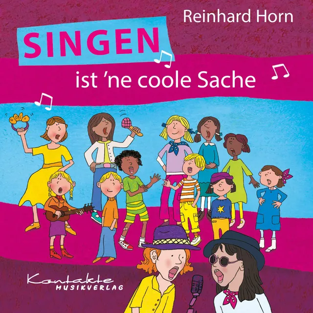 Singen ist 'ne coole Sache