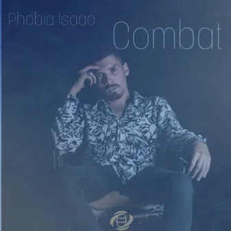 Combat by Phobia Isaac