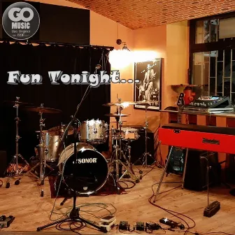 Fun Tonight... (Live) by Go Music