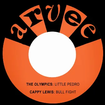 Little Pedro / Bull Fight by Cappy Lewis