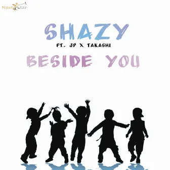 Besides You by Shazy