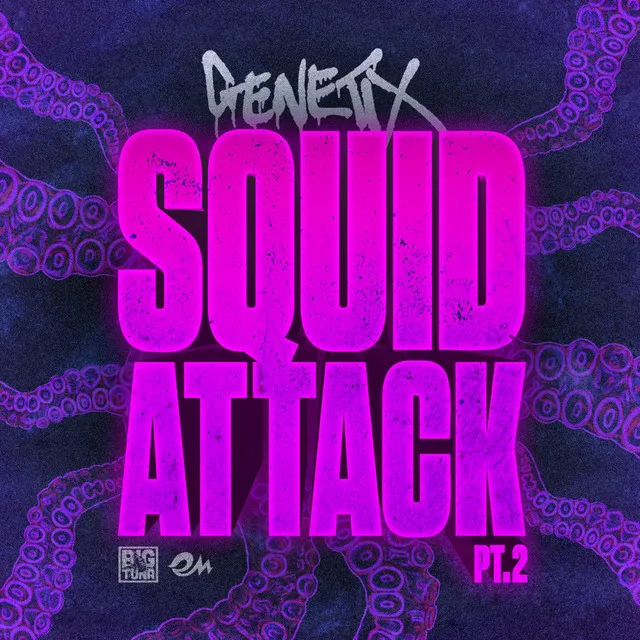 Squid Attack Pt..2 - Original Mix