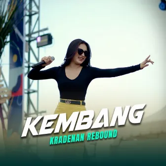 Kembang by KRADENAN REBOUND