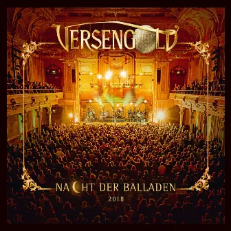 Nacht der Balladen 2018 (Live) by Versengold