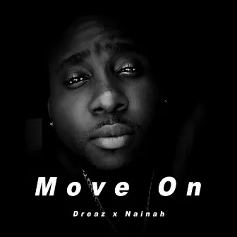 Move On by Dreaz