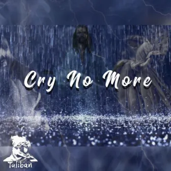 Cry No More by San Corleone