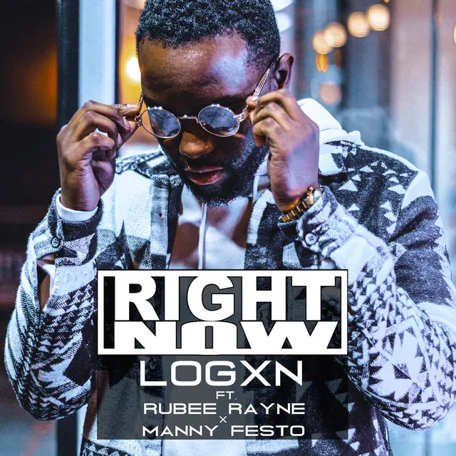 Right Now (feat. Rubee Rayne & Manny Festo)