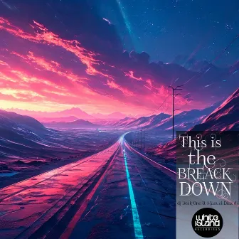 This Is The Breackdown by Manuel Diaz DJ