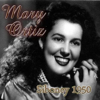 Siboney 1950 by Mary Ortiz