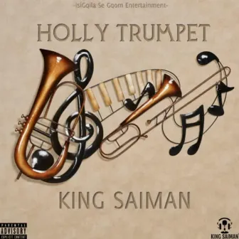 Holy Trumpet by King saiman