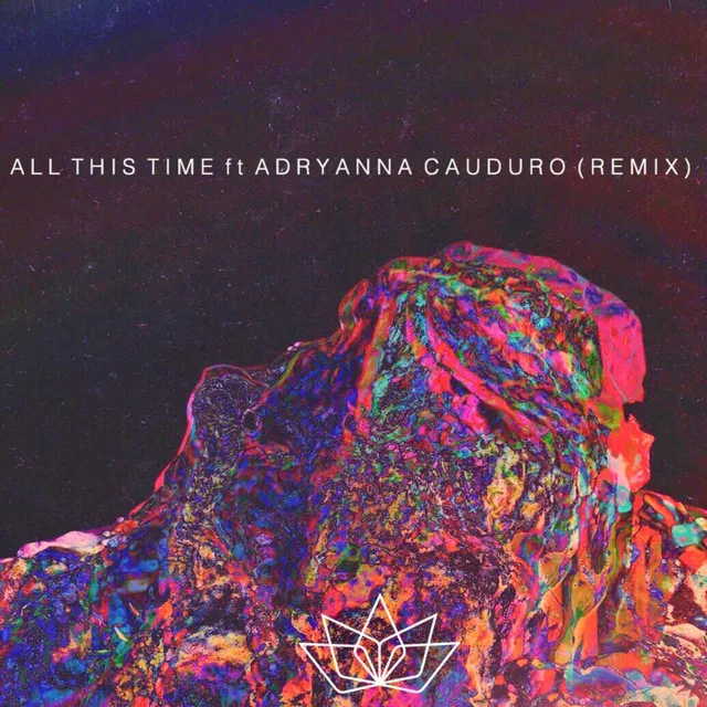 All This Time (Remix)