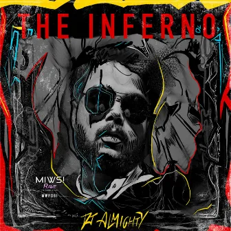 The Inferno by Dj Almighty