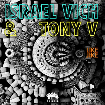 Like Jike by Israel Vich