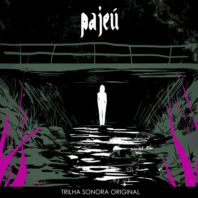 Pajéu (Trilha Sonora Original)