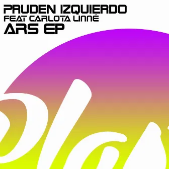 Ars EP by Pruden Izquierdo