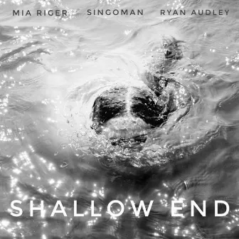 Shallow End by 